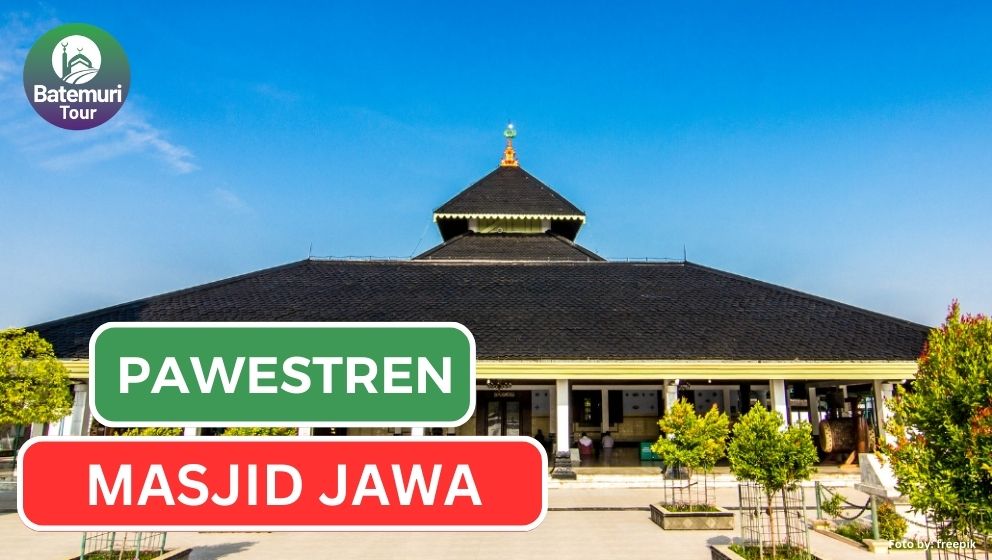 Pawestren : Corak Khas Arsitektur Masjid Jawa